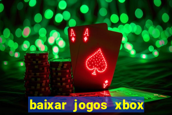 baixar jogos xbox 360 usando utorrent